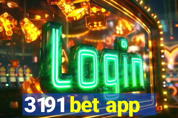 3191 bet app